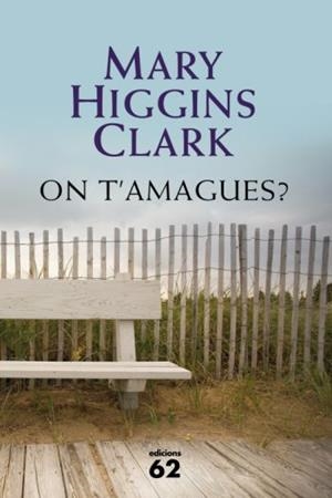 On t´amagues? | 9788429761955 | Higgins Clark, Mary | Llibres.cat | Llibreria online en català | La Impossible Llibreters Barcelona