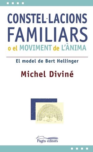 CONSTEL.LACIONS FAMILIARS O EL MOVIMENT DE L'ANIMA | 9788497797382 | DIVINÉ, MICHEL | Llibres.cat | Llibreria online en català | La Impossible Llibreters Barcelona