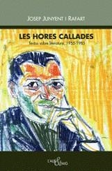 Les hores callades | 9788489751422 | Junyent i Rafart, Josep | Llibres.cat | Llibreria online en català | La Impossible Llibreters Barcelona