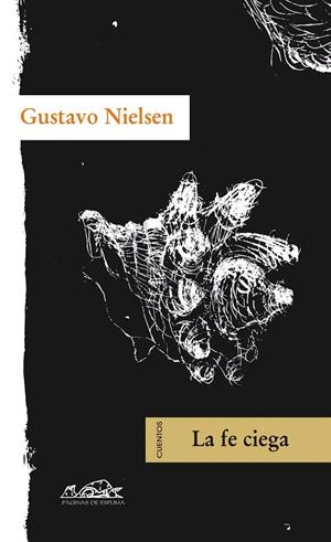 FE CIEGA, LA | 9788483930236 | NIELSEN, GUSTAVO | Llibres.cat | Llibreria online en català | La Impossible Llibreters Barcelona