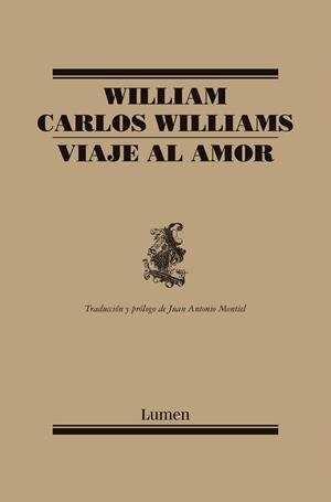 VIAJE AL AMOR | 9788426416971 | WILLIAM CARLOS WILLIAMS | Llibres.cat | Llibreria online en català | La Impossible Llibreters Barcelona