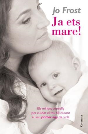 Ja ets mare! | 9788466409483 | Frost, Jo | Llibres.cat | Llibreria online en català | La Impossible Llibreters Barcelona