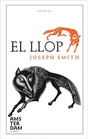 El llop | 9788493660376 | Smith, Joseph | Llibres.cat | Llibreria online en català | La Impossible Llibreters Barcelona