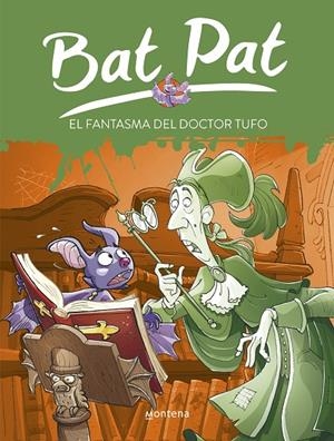FANTASMA DEL DOCTOR TUFO, EL | 9788484415039 | PAVANELLO, ROBERTO | Llibres.cat | Llibreria online en català | La Impossible Llibreters Barcelona
