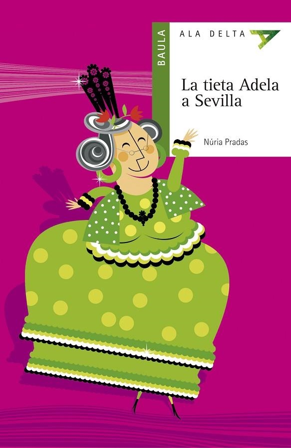 TIETA ADELA A SEVILLA. LA | 9788447916245 | PRADAS, NURIA | Llibres.cat | Llibreria online en català | La Impossible Llibreters Barcelona