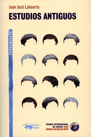 ESTUDIOS ANTIGUOS | 9788477748298 | LAHUERTA, JUAN JOSE | Llibres.cat | Llibreria online en català | La Impossible Llibreters Barcelona