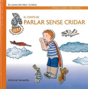 CONTE DE PARLAR SENSE CRIDAR EL | 9788484124894 | CANALS/CERDA | Llibres.cat | Llibreria online en català | La Impossible Llibreters Barcelona