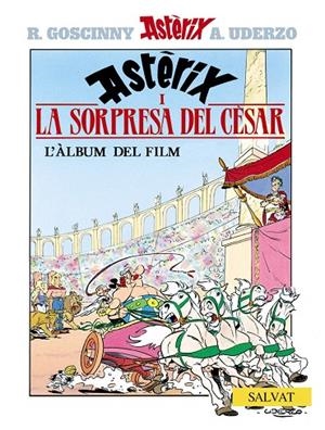 SORPRESA DEL CESAR, LA | 9788434506732 | Uderzo, Albert/Goscinny, René | Llibres.cat | Llibreria online en català | La Impossible Llibreters Barcelona