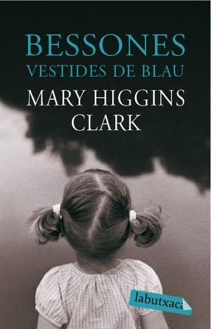 Bessones vestides de blau | 9788492549481 | Higgins Clark, Mary | Llibres.cat | Llibreria online en català | La Impossible Llibreters Barcelona