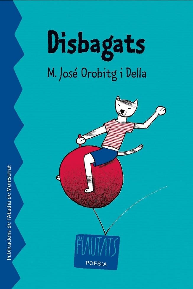 DISBAGATS | 9788498830415 | OROBITG I DELLA, MARIA JOSE | Llibres.cat | Llibreria online en català | La Impossible Llibreters Barcelona