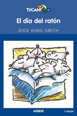 DIA DEL RATON, EL | 9788423688333 | DICK KING-SMITH | Llibres.cat | Llibreria online en català | La Impossible Llibreters Barcelona