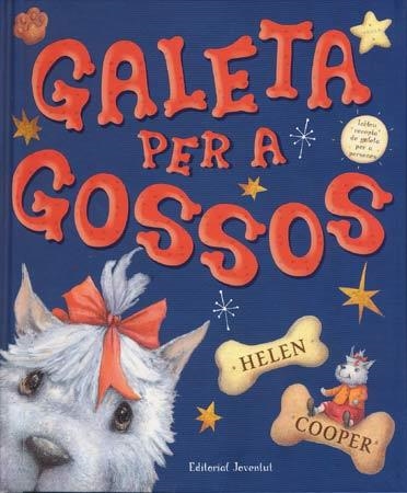 Galeta per a gossos | 9788426137067 | Cooper, Helen | Llibres.cat | Llibreria online en català | La Impossible Llibreters Barcelona