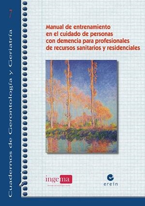 MANUAL DE ENTRENAMIENTO EN EL CUIDADO DE PERSONAS CON DEMENC | 9788497464239 | WALSH, DANNY | Llibres.cat | Llibreria online en català | La Impossible Llibreters Barcelona