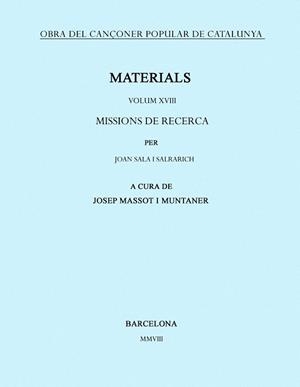 Obra del cançoner popular de Catalunya. Materials. Volum XVIII | 9788498830705 | Sala i Salarich, Joan | Llibres.cat | Llibreria online en català | La Impossible Llibreters Barcelona