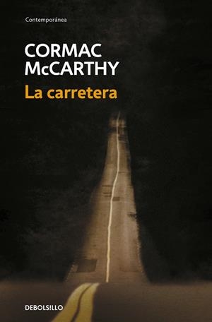 CARRETERA, LA | 9788483468685 | MCCARTHY, CORMAC | Llibres.cat | Llibreria online en català | La Impossible Llibreters Barcelona