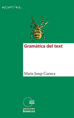Gramàtica del text | 9788498243550 | Cuenca, Maria Josep | Llibres.cat | Llibreria online en català | La Impossible Llibreters Barcelona