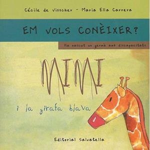 Mimi i la girafa blava | 9788484124696 | de Visscher, Cécile | Llibres.cat | Llibreria online en català | La Impossible Llibreters Barcelona