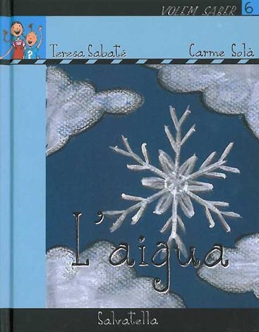 L'aigua | 9788484124795 | Sabaté, Teresa | Llibres.cat | Llibreria online en català | La Impossible Llibreters Barcelona