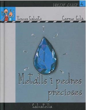 Metalls i pedres precioses | 9788484124771 | Sabaté, Teresa | Llibres.cat | Llibreria online en català | La Impossible Llibreters Barcelona