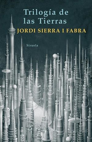 TRILOGIA DE LAS TIERRAS | 9788498412345 | SIERRA I FABRA, JORDI (1947- ) | Llibres.cat | Llibreria online en català | La Impossible Llibreters Barcelona
