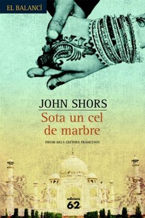Sota un cel de marbre | 9788429760767 | Shors, John | Llibres.cat | Llibreria online en català | La Impossible Llibreters Barcelona