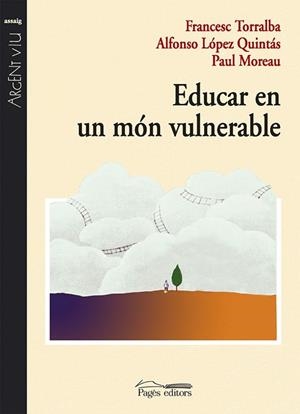 EDUCAR EN UN MON VULNERABLE | 9788497793889 | AA.DD. | Llibres.cat | Llibreria online en català | La Impossible Llibreters Barcelona