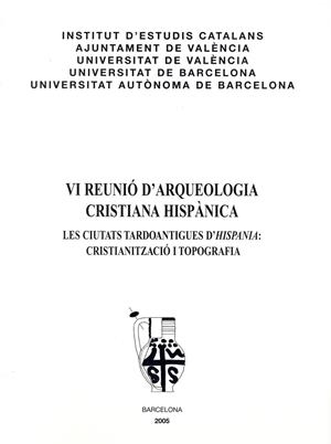 VI REUNIO ARQUEOLOGIA CRISTIANA HISPANICA | 9788472838260 | DIVERSOS | Llibres.cat | Llibreria online en català | La Impossible Llibreters Barcelona