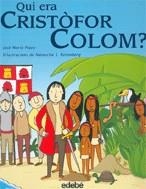 Qui era Cristòfor Colom? | 9788423681693 | Plaza, José M. | Llibres.cat | Llibreria online en català | La Impossible Llibreters Barcelona