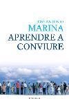 Aprendre a conviure | 9788466407632 | Marina, José Antonio | Llibres.cat | Llibreria online en català | La Impossible Llibreters Barcelona