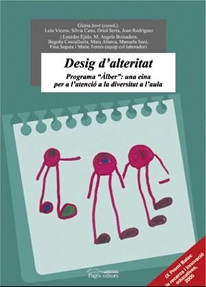 Desig d'alteritat. Programa "Àlber": una eina per a l'atenció a la diversitat a l'aula | 9788497794015 | Diversos autors | Llibres.cat | Llibreria online en català | La Impossible Llibreters Barcelona