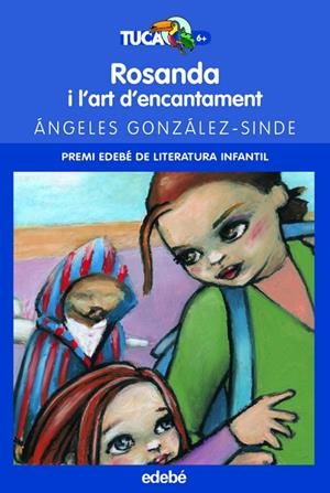 ROSANDA I L'ART D'ENCANTAMENT | 9788423680849 | GONZÁLEZ-SINDE, ÁNGELES | Llibres.cat | Llibreria online en català | La Impossible Llibreters Barcelona