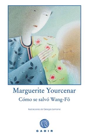 COMO SE SALVO WANG-FO | 9788493523732 | YOURCENAR, MARGUERITE | Llibres.cat | Llibreria online en català | La Impossible Llibreters Barcelona