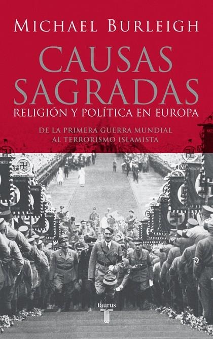 CAUSAS SAGRADAS | 9788430606214 | BURLEIGH, MICHAEL | Llibres.cat | Llibreria online en català | La Impossible Llibreters Barcelona