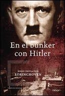 EN EL BUNKER CON HITLER | 9788484328568 | LORINGHOVEN | Llibres.cat | Llibreria online en català | La Impossible Llibreters Barcelona