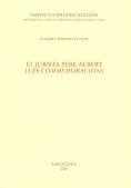 JURISTA PERE ALBERT I LES COMMEMORACIONS, EL | 9788472838291 | FERRAN I PLANAS, ELISABET | Llibres.cat | Llibreria online en català | La Impossible Llibreters Barcelona