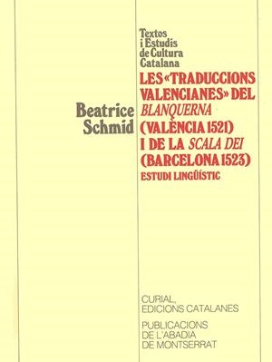 Les traduccions «valencianes» del Blanquerna (València, 1523) i de la Scala Dei (Barcelona, 1523). Estudi lingüístic. | 9788472029446 | Schmid, Beatrice | Llibres.cat | Llibreria online en català | La Impossible Llibreters Barcelona