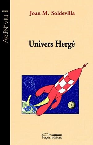 Univers Hergé | 9788497794800 | Soldevilla, Joan M. | Llibres.cat | Llibreria online en català | La Impossible Llibreters Barcelona
