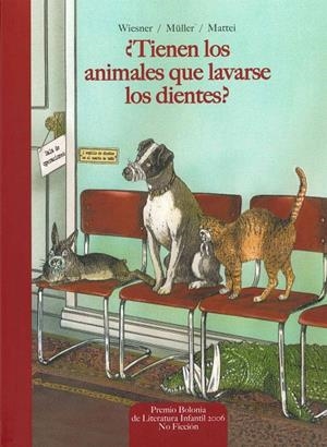 TIENEN LOS ANIMALES QUE LAVARSE LOS DIENTES | 9788441417830 | Wiesner, Henning/Müller, Walli | Llibres.cat | Llibreria online en català | La Impossible Llibreters Barcelona