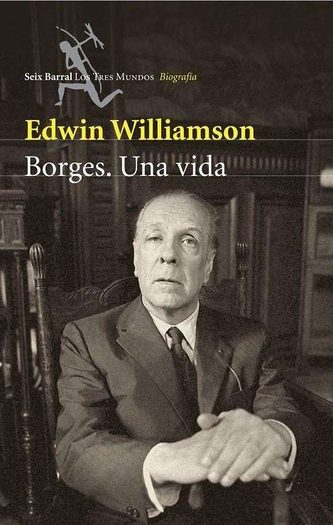 BORGES. UNA VIDA | 9788432209017 | WILLIAMSON, EDWIN | Llibres.cat | Llibreria online en català | La Impossible Llibreters Barcelona