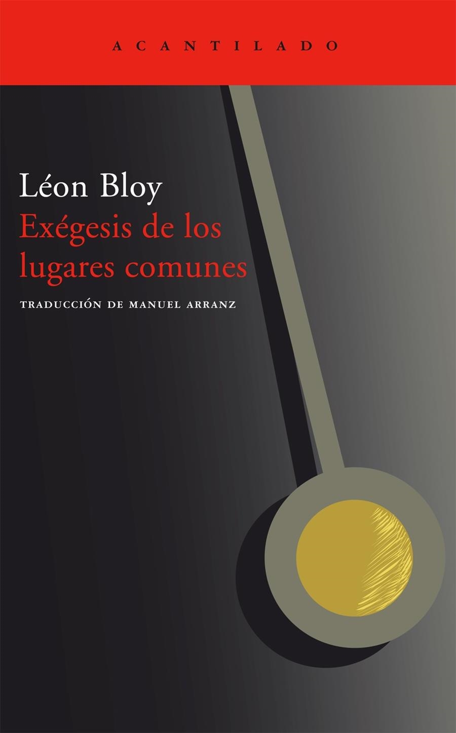 EXEGESIS DE LOS LUGARES COMUNES | 9788496489820 | BLOY, LEON | Llibres.cat | Llibreria online en català | La Impossible Llibreters Barcelona