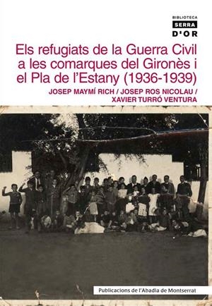 REFUGIS DE LA GUERRA CIVIL COM. GIR. I PLA ESTANY 1936-1939 | 9788484157830 | DIVERSOS | Llibres.cat | Llibreria online en català | La Impossible Llibreters Barcelona