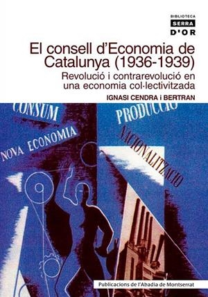 El consell d'economia de Catalunya (1936-1939) | 9788484157755 | Cendra, Ignasi | Llibres.cat | Llibreria online en català | La Impossible Llibreters Barcelona