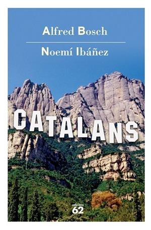 CATALANS | 9788429758221 | IBÁÑEZ, NOEMÍ | Llibres.cat | Llibreria online en català | La Impossible Llibreters Barcelona