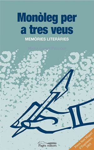 MONOLEG PER A TRES VEUS | 9788497793780 | PELLICER, MARIA CARME | Llibres.cat | Llibreria online en català | La Impossible Llibreters Barcelona