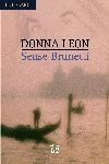 Sense Brunetti | 9788429757569 | Leon, Donna | Llibres.cat | Llibreria online en català | La Impossible Llibreters Barcelona