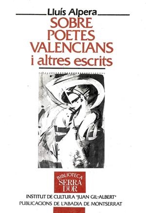 Sobre poetes valencians i altres escrits. | 9788478261512 | Alpera i Leiva, Lluís | Llibres.cat | Llibreria online en català | La Impossible Llibreters Barcelona