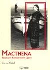 MACHTENA. RECORDANT RABINDRANATH TAGORE | 9788497793414 | NADAL, CARME | Llibres.cat | Llibreria online en català | La Impossible Llibreters Barcelona