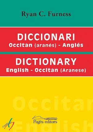Diccionari Occitan (aranés)-Anglés / English-Occitan (Aranese) | 9788497793629 | Furness, Ryan C. | Llibres.cat | Llibreria online en català | La Impossible Llibreters Barcelona