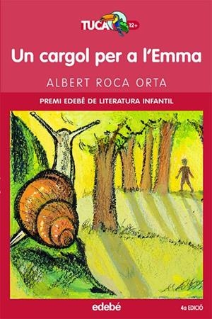 UN CARGOL PER A L'EMMA | 9788423679157 | ROCA ORTA, ALBERT | Llibres.cat | Llibreria online en català | La Impossible Llibreters Barcelona