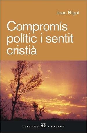 Compromís polític i sentit cristià | 9788429757477 | Rigol i Rigol, Joan | Llibres.cat | Llibreria online en català | La Impossible Llibreters Barcelona